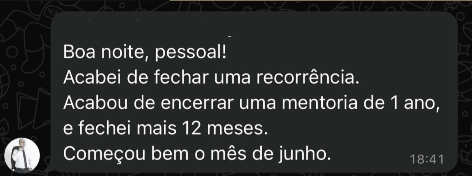 Cliente conta que encerrou uma mentoria de um ano e fechou mais 12 meses de recorrência